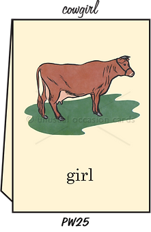 Pointed Wit Greeting Card: "Cowgirl"