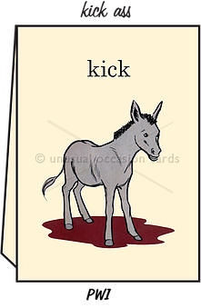 Pointed Wit Greeting Card: "Kick Ass"