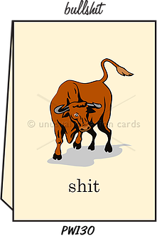 Pointed Wit Greeting Card: "Bullshit"