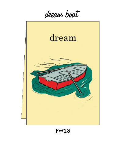 Pointed Wit Greeting Card: "Dream Boat"