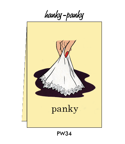 Pointed Wit Greeting Card: "Hanky Panky"