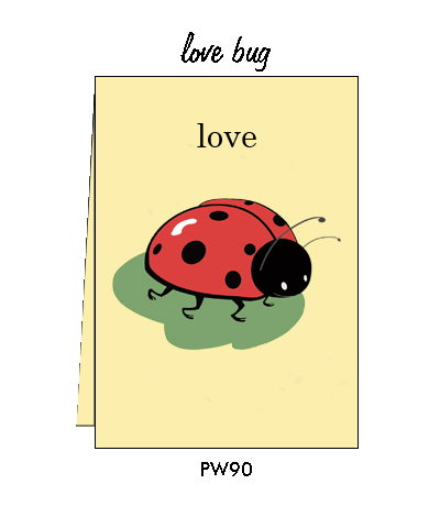 Pointed Wit Greeting Card: "Love Bug"