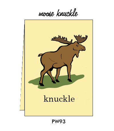 Pointed Wit Greeting Card: "Moose Knuckle"