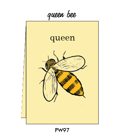 Queen Bee Card